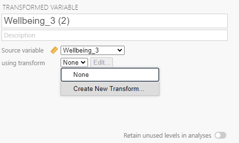 Transform variable menu. Variable is named Wellbeing_3 (2). Under the using transform menu, create new transform is selected