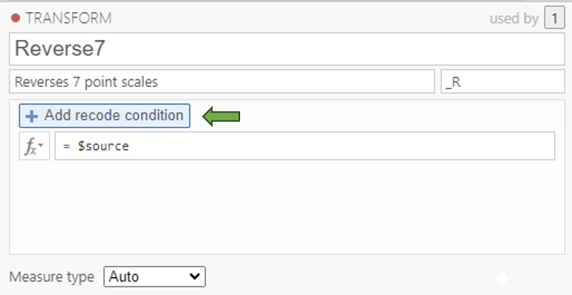 Transform rule menu. Arrow pointing at Add recode condition button