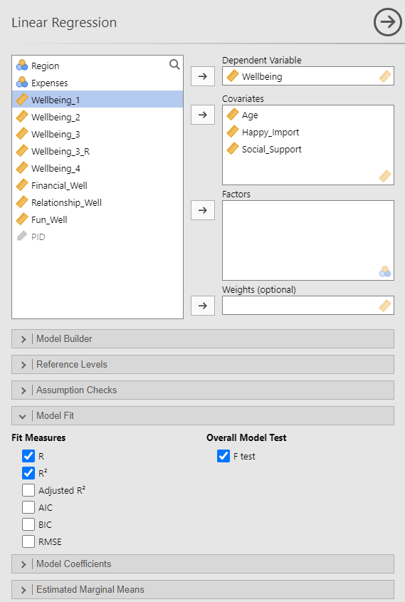 Linear regression menu. The variable Wellbeing is in the Dependent Variable window. The variables Age, Happy_Import, and Social_Support are in the Covariates window. The Model Fit sub-menu is expanded and under Fit measures R and R-squared are selected and under Overall Model Test F test is selected.